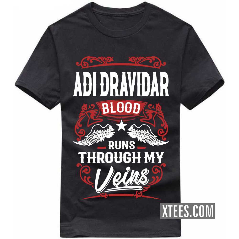 Adi Dravidar T-Shirts